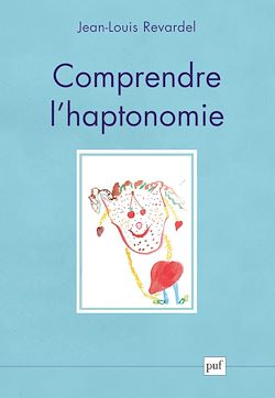 Télécharger le livre :  Comprendre l'haptonomie