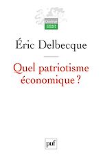 Download this eBook Quel patriotisme économique ?