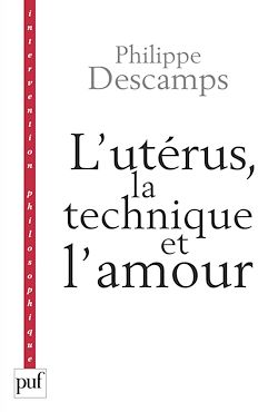 Télécharger le livre :  L'utérus, la technique et l'amour