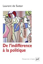 Download this eBook De l'indifférence à la politique