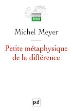 Download this eBook Petite métaphysique de la différence