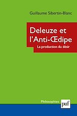 Download this eBook Deleuze et l'Anti-Œdipe. La production du désir