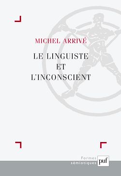 Télécharger le livre :  Le linguiste et l'inconscient