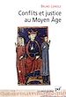 Télécharger le livre :  Conflits et justice au Moyen Âge