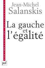 Download this eBook La gauche et l'égalité