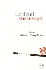 Download this eBook Le deuil ensauvagé