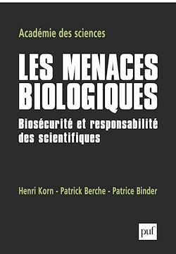 Télécharger le livre :  Les menaces biologiques : Biosécurité et responsabilité des scientifiques