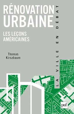 Télécharger le livre :  Rénovation urbaine : Les leçons américaines