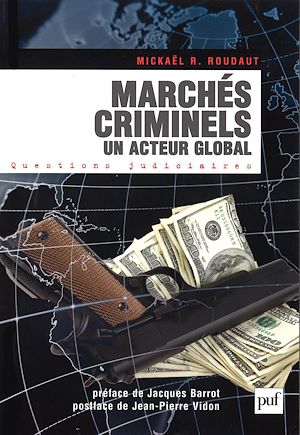 Download the eBook: Marchés criminels. Un acteur global