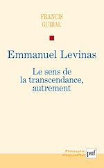 Download this eBook Emmanuel Levinas. Le sens de la transcendance, autrement