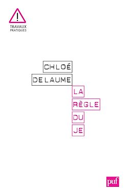 Télécharger le livre :  La règle du Je - Autofiction : un essai