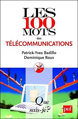 Télécharger le livre :  Les 100 mots des télécommunications