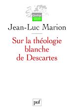 Télécharger le livre :  Sur la théologie blanche de Descartes