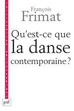 Download this eBook Qu'est-ce que la danse contemporaine ?