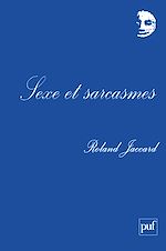 Download this eBook Sexe et sarcasmes