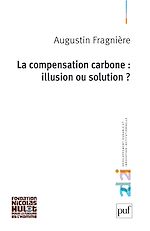 Télécharger le livre :  La compensation carbone : illusion ou solution ?