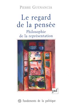 Télécharger le livre :  Le regard de la pensée. Philosophie de la représentation