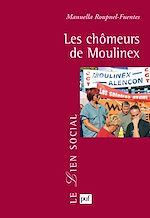 Télécharger le livre :  Les chômeurs de Moulinex