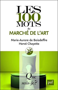 Télécharger le livre :  Les 100 mots du marché de l'art
