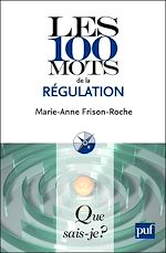 Télécharger le livre :  Les 100 mots de la régulation