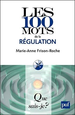 Télécharger le livre :  Les 100 mots de la régulation