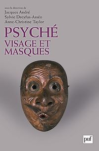 Téléchargez le livre :  Psyché, visage et masques