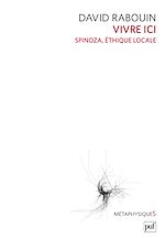 Download this eBook Vivre ici. Spinoza, éthique locale