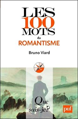 Télécharger le livre :  Les 100 mots du romantisme