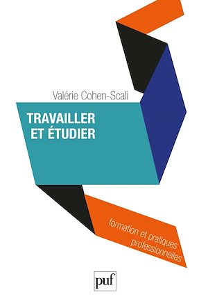 Téléchargez le livre :  Travailler et étudier