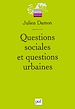 Télécharger le livre :  Questions sociales et questions urbaines
