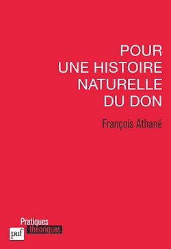 Télécharger le livre :  Pour une histoire naturelle du don