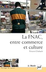 Télécharger le livre :  La FNAC, entre commerce et culture