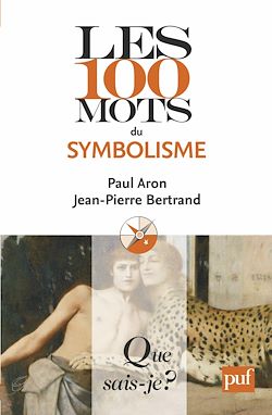 Télécharger le livre :  Les 100 mots du symbolisme