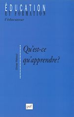 Download this eBook Qu'est-ce qu'apprendre ?