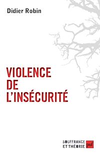 Téléchargez le livre :  Violence de l'insécurité