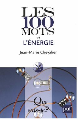 Télécharger le livre :  Les 100 mots de l'énergie