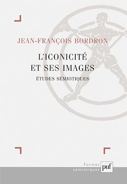Télécharger le livre :  L'iconicité et ses images : Études sémiotiques