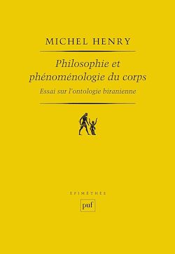 Télécharger le livre :  Philosophie et phénoménologie du corps : Essai sur l'ontologie biranienne