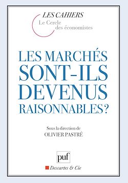 Télécharger le livre :  Les marchés sont-ils devenus raisonnables ?