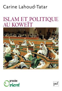 Télécharger le livre :  Islam et politique au Koweït
