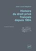 Télécharger le livre :  Histoire du droit privé français depuis 1804