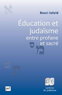 Télécharger le livre :  Éducation et judaïsme, entre profane et sacré