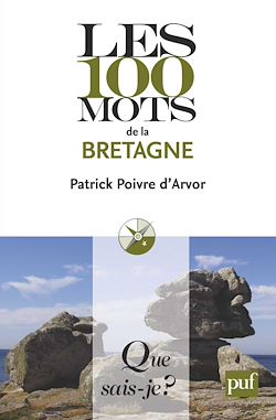 Télécharger le livre :  Les 100 mots de la Bretagne