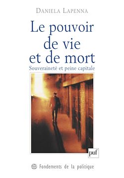 Télécharger le livre :  Le pouvoir de vie et de mort : Souveraineté et peine capitale