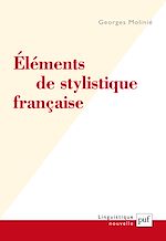 Télécharger le livre :  Éléments de stylistique française