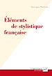 Télécharger le livre :  Éléments de stylistique française