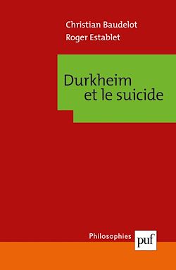 Télécharger le livre :  Durkheim et le suicide
