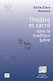 Télécharger le livre :  Théâtre et sacré dans la tradition juive