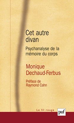 Télécharger le livre :  Cet autre divan : Psychanalyse de la mémoire du corps