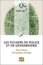 Télécharger le livre :  Les fichiers de police et de gendarmerie